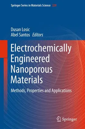 Santos / Losic |  Electrochemically Engineered Nanoporous Materials | Buch |  Sack Fachmedien