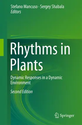 Shabala / Mancuso | Rhythms in Plants | Buch | 978-3-319-20516-8 | sack.de