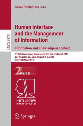 Yamamoto |  Human Interface and the Management of Information. Information and Knowledge in Context | Buch |  Sack Fachmedien