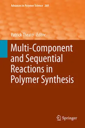 Theato | Multi-Component and Sequential Reactions in Polymer Synthesis | E-Book | sack.de
