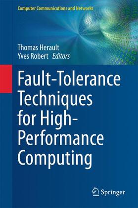 Robert / Herault |  Fault-Tolerance Techniques for High-Performance Computing | Buch |  Sack Fachmedien