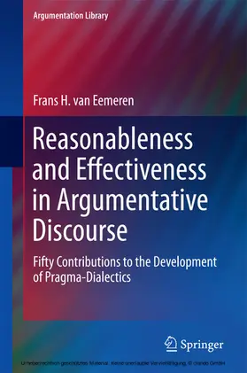 van Eemeren |  Reasonableness and Effectiveness in Argumentative Discourse | eBook | Sack Fachmedien