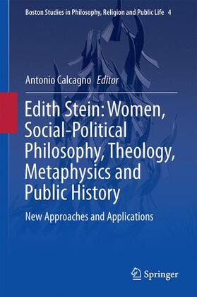 Calcagno |  Edith Stein: Women, Social-Political Philosophy, Theology, Metaphysics and Public History | Buch |  Sack Fachmedien