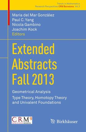 González / Kock / Yang |  Extended Abstracts Fall 2013 | Buch |  Sack Fachmedien