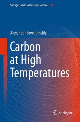Savvatimskiy |  Carbon at High Temperatures | Buch |  Sack Fachmedien