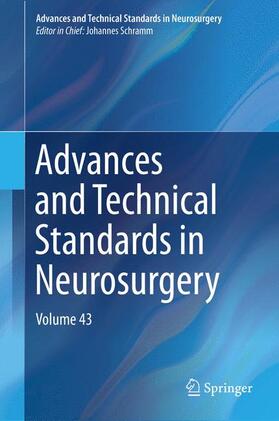 Schramm |  Advances and Technical Standards in Neurosurgery | Buch |  Sack Fachmedien