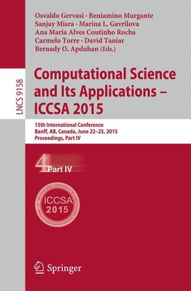 Gervasi / Murgante / Misra |  Computational Science and Its Applications -- ICCSA 2015 | Buch |  Sack Fachmedien