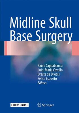 Cappabianca / Esposito / Cavallo |  Midline Skull Base Surgery | Buch |  Sack Fachmedien