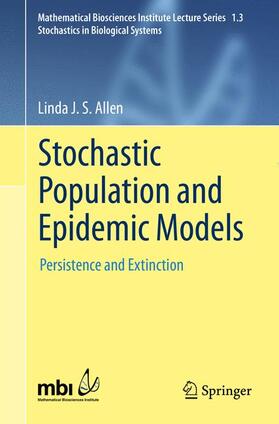 Allen |  Stochastic Population and Epidemic Models | Buch |  Sack Fachmedien