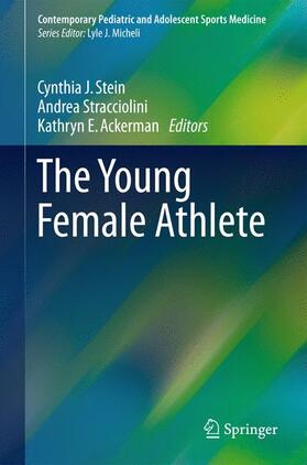 Stein / Stracciolini / Ackerman |  The Young Female Athlete | Buch |  Sack Fachmedien