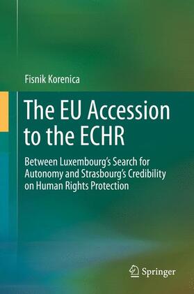 Korenica |  The EU Accession to the ECHR | Buch |  Sack Fachmedien