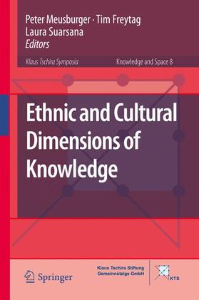 Meusburger / Suarsana / Freytag | Ethnic and Cultural Dimensions of Knowledge | Buch | 978-3-319-21899-1 | sack.de
