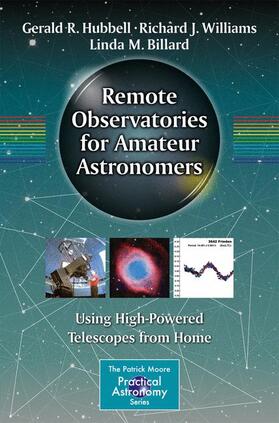 Hubbell / Billard / Williams |  Remote Observatories for Amateur Astronomers | Buch |  Sack Fachmedien