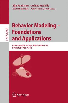 Roubtsova / Gerth / McNeile |  Behavior Modeling -- Foundations and Applications | Buch |  Sack Fachmedien