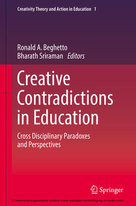Beghetto / Sriraman |  Creative Contradictions in Education | eBook | Sack Fachmedien
