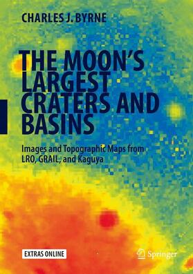 Byrne |  The Moon's Largest Craters and Basins | Buch |  Sack Fachmedien