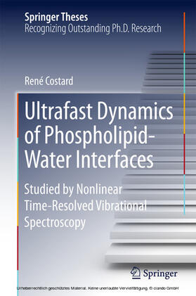 Costard |  Ultrafast Dynamics of Phospholipid-Water Interfaces | eBook | Sack Fachmedien