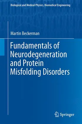 Beckerman |  Fundamentals of Neurodegeneration and Protein Misfolding Disorders | Buch |  Sack Fachmedien