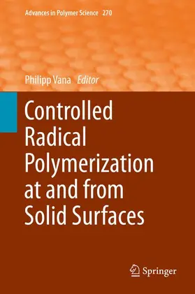 Vana |  Controlled Radical Polymerization at and from Solid Surfaces | Buch |  Sack Fachmedien