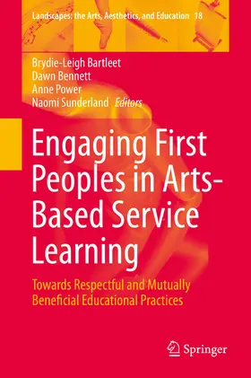 Bartleet / Bennett / Power |  Engaging First Peoples in Arts-Based Service Learning | eBook | Sack Fachmedien