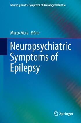 Mula |  Neuropsychiatric Symptoms of Epilepsy | Buch |  Sack Fachmedien