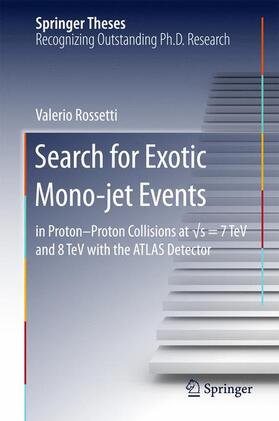 Rossetti |  Search for Exotic Mono-jet Events | Buch |  Sack Fachmedien