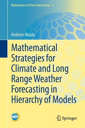 Majda |  Majda, A: Mathematical Strategies for Climate and Long Range | Buch |  Sack Fachmedien