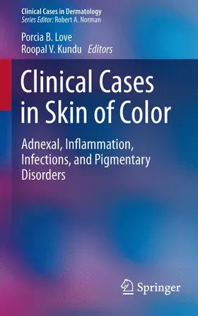 Kundu / Love |  Clinical Cases in Skin of Color | Buch |  Sack Fachmedien