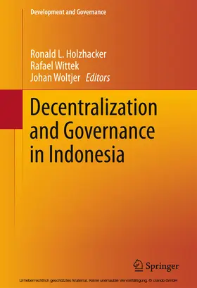 Holzhacker / Wittek / Woltjer |  Decentralization and Governance in Indonesia | eBook | Sack Fachmedien