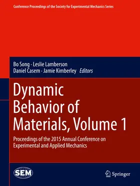 Song / Kimberley / Lamberson |  Dynamic Behavior of Materials, Volume 1 | Buch |  Sack Fachmedien