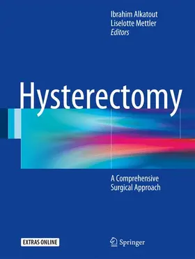 Alkatout / Mettler |  Hysterectomy | Buch |  Sack Fachmedien