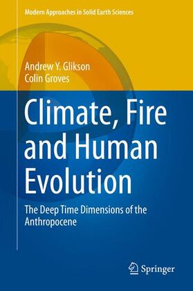 Groves / Glikson |  Climate, Fire and Human Evolution | Buch |  Sack Fachmedien