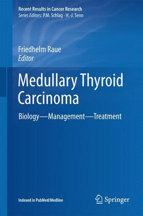 Raue |  Medullary Thyroid Carcinoma | Buch |  Sack Fachmedien