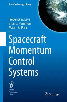 Leve / Peck / Hamilton |  Spacecraft Momentum Control Systems | Buch |  Sack Fachmedien