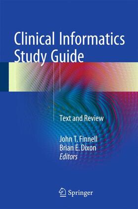 Dixon / Finnell |  Clinical Informatics Study Guide | Buch |  Sack Fachmedien