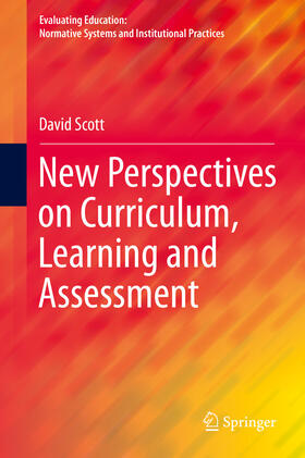 Scott | New Perspectives on Curriculum, Learning and Assessment | E-Book | sack.de