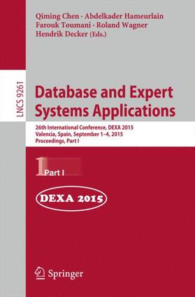 Chen / Hameurlain / Decker |  Database and Expert Systems Applications | Buch |  Sack Fachmedien