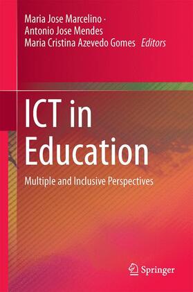 Marcelino / Gomes / Mendes |  ICT in Education | Buch |  Sack Fachmedien