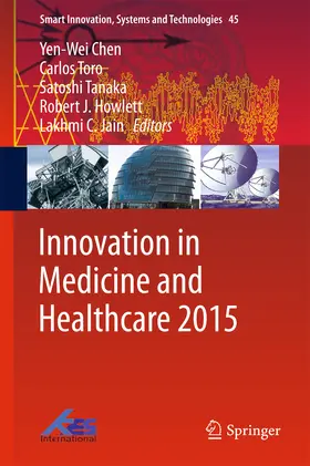 Chen / Torro / Tanaka |  Innovation in Medicine and Healthcare 2015 | eBook | Sack Fachmedien