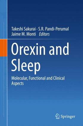 Sakurai / Monti / Pandi-Perumal |  Orexin and Sleep | Buch |  Sack Fachmedien