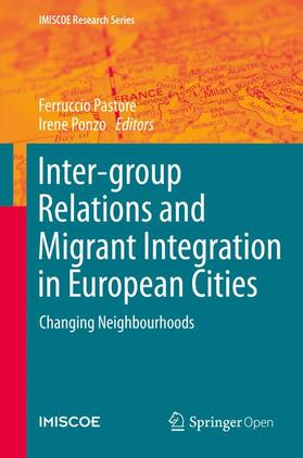 Ponzo / Pastore |  Inter-group Relations and Migrant Integration in European Cities | Buch |  Sack Fachmedien