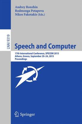 Ronzhin / Fakotakis / Potapova |  Speech and Computer | Buch |  Sack Fachmedien