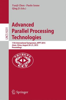 Chen / Ji / Ienne |  Advanced Parallel Processing Technologies | Buch |  Sack Fachmedien