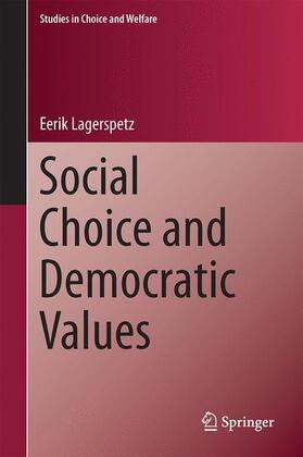 Lagerspetz |  Social Choice and Democratic Values | Buch |  Sack Fachmedien