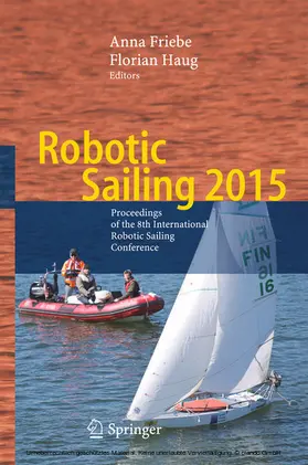 Friebe / Haug |  Robotic Sailing 2015 | eBook | Sack Fachmedien