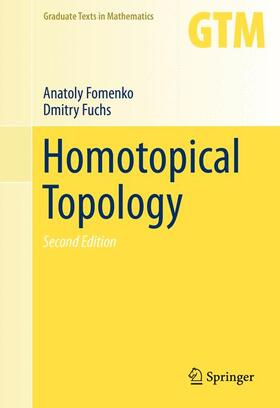 Fuchs / Fomenko |  Homotopical Topology | Buch |  Sack Fachmedien