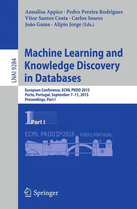 Appice / Rodrigues / Jorge |  Machine Learning and Knowledge Discovery in Databases | Buch |  Sack Fachmedien