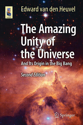 van den Heuvel |  The Amazing Unity of the Universe | eBook | Sack Fachmedien
