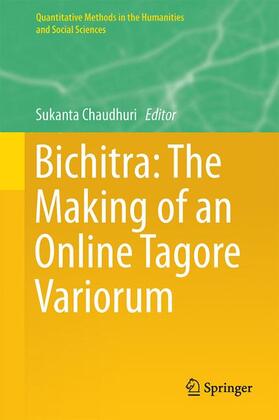 Chaudhuri |  Bichitra: The Making of an Online Tagore Variorum | Buch |  Sack Fachmedien
