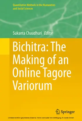 Chaudhuri |  Bichitra: The Making of an Online Tagore Variorum | eBook | Sack Fachmedien